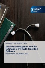 Artificial Intelligence and the Extraction of Health-Oriented Patterns