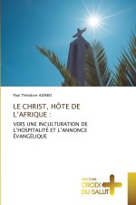 LE CHRIST, HÔTE DE L'AFRIQUE