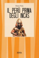 Perù prima degli Incas