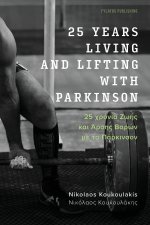 25 years living and lifting with Parkinson