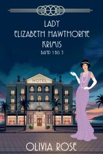 LADY ELIZABETH HAWTHORNE KRIMIS - BAND 1 BIS 3
