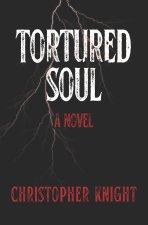Tortured Soul