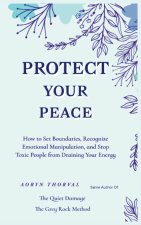 Protect Your Peace