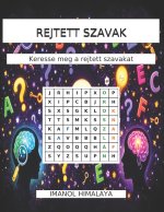 REJTETT SZAVAK