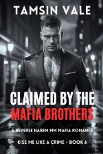 Claimed by the Mafia Brothers