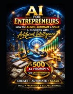 The AI-Powered Entrepreneur