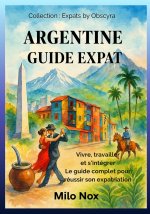 Argentine Guide Expat