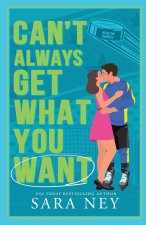 Can't Always Get What You Want