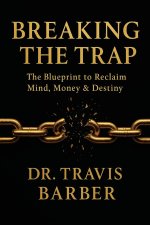 BREAKING THE TRAP