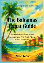 The Bahamas Expat Guide