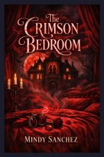 The Crimson Bedroom