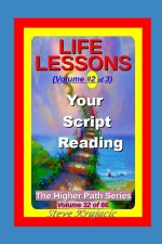 The Higher Path Series, Volume 32