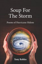Soup for the Storm