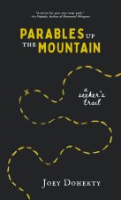 Parables Up the Mountain