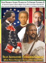 From President George Washington To Emperor Tewodros II An Abyssinian-American-French Hidden Lineage Revealed A Great-Grandson Of Prince Alemayehu Tew