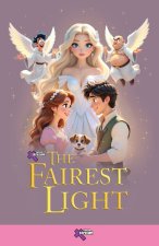 The Fairest Light
