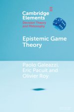 Epistemic Game Theory