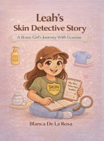 Leah's Skin Detective Story