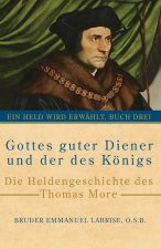 Gottes guter Diener und der des Königs
