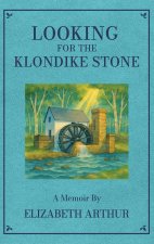 Looking for the Klondike Stone