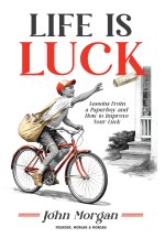 Life is Luck