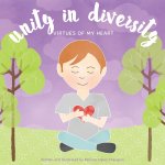 Unity in Diversity, Virtues of My Heart