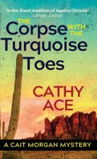 The Corpse with the Turquoise Toes