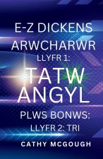 E-Z DICKENS ARWCHARWR LLYFR 1 A 2 WELSH EDITION