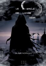Le cercle de l'ange noir