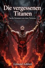 Die vergessenen Titanen
