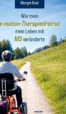 Wie mein e-motion-Therapiedreirad mein Leben mit MS veränderte