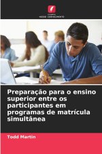 Preparação para o ensino superior entre os participantes em programas de matrícula simultânea