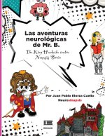 Las aventuras neurológicas de Mr. B.