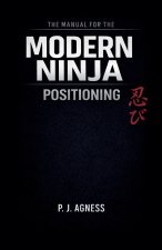 The Manual for the Modern Ninja