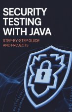Security Testing with Java