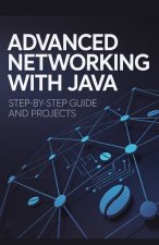 Advanced Networking with Java