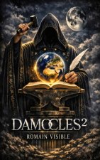 DAMOCLES²