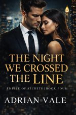 The Night We Crossed the Line