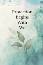 Protection has to come from me