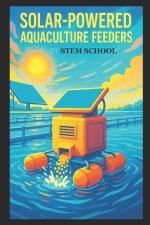 Solar-Powered Aquaculture Feeders