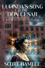 Lucinda's Song at the Don CeSar