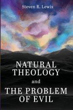 Natural Theology and the Problem of Evil