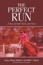 The Perfect Run