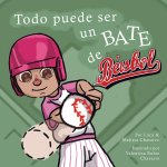 Todo puede ser un Bate de Béisbol