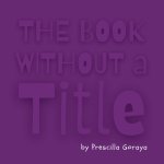 The Book Without a Title