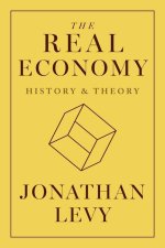 The Real Economy – History and Theory