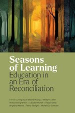 Seasons of Learning – Education in an Era of Reconciliation