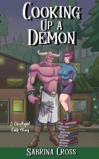Cooking Up a Demon
