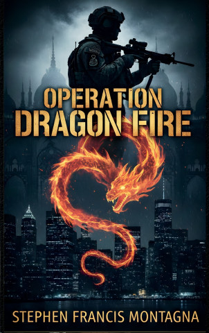 OPERATION DRAGON FIRE