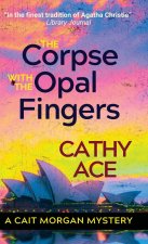 The Corpse with the Opal Fingers